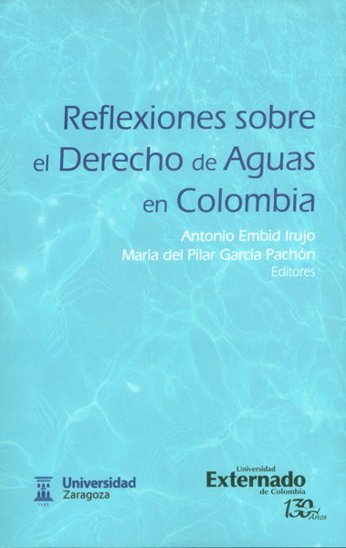 Reflexiones sobre el Derecho de Aguas en Colombia